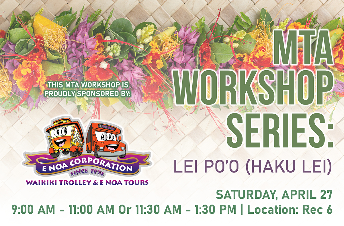 MTA Haku Lei Workshop